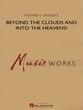 Beyond the Clouds and Into the Heavens! Concert Band sheet music cover